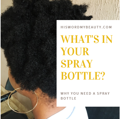 Why You Need a Spray Bottle For Your Natural Hair